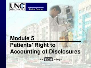Module 5 Patients’ Right to Accounting of Disclosures
