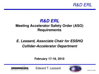 R&amp;D ERL Meeting Accelerator Safety Order (ASO) Requirements