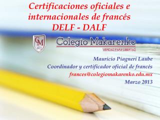 Certificaciones oficiales e internacionales de francés DELF - DALF