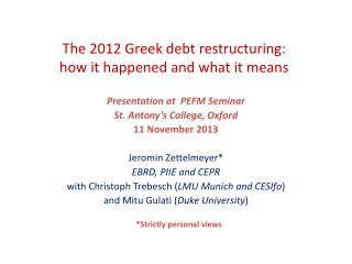 The 2012 Greek debt restructuring: how it happened and what it means