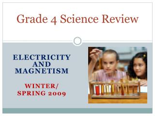 Grade 4 Science Review