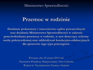 Ministerstwo Sprawiedliwości Przemoc w rodzinie