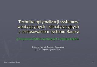 Technika optymalizacji systemów wentylacyjnych i klimatyzacyjnych z zastosowaniem systemu Bauera