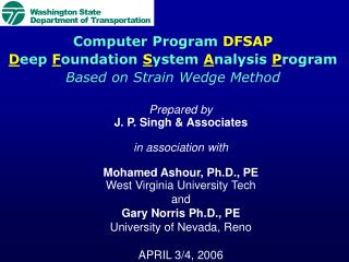 Prepared by J. P. Singh &amp; Associates in association with Mohamed Ashour, Ph.D., PE