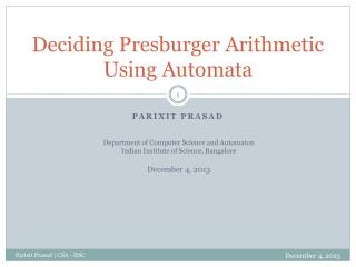 Deciding Presburger Arithmetic Using Automata