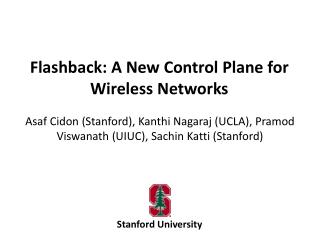 Flashback: A New Control Plane for Wireless Networks
