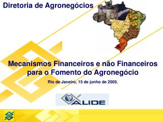 Diretoria de Agronegócios