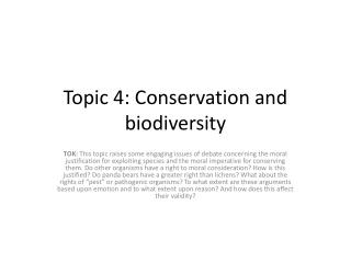 Topic 4: Conservation and biodiversity