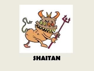 SHAITAN