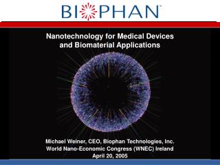 Nanotechnology for Medical Devices and Biomaterial Applications