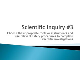 Scientific Inquiry #3