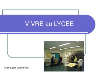 VIVRE au LYCEE