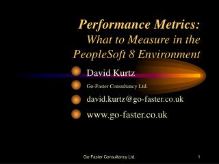 Performance Metrics: What to Measure in the PeopleSoft 8 Environment