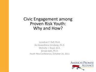 Civic Engagement among Proven Risk Youth: Why and How?