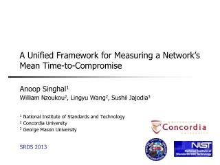 A Unified Framework for Measuring a Network’s Mean Time-to-Compromise