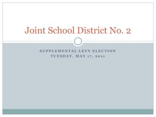 Joint School District No. 2