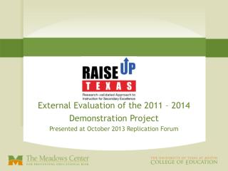 External Evaluation of the 2011 – 2014 Demonstration Project