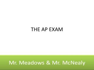 THE AP EXAM