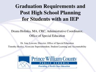 Graduation Requirements and Post High School Planning for Students with an IEP