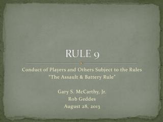 RULE 9