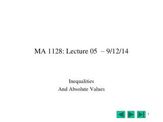 MA 1128: Lecture 05 – 9/12/14