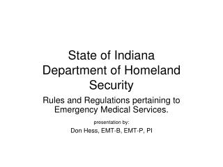 State of Indiana Department of Homeland Security