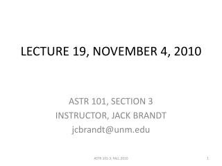 LECTURE 19, NOVEMBER 4, 2010