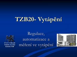 TZB2 0 - Vytápění