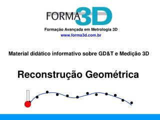 Formação Avançada em Metrologia 3D forma3d.br