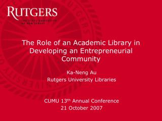 The Role of an Academic Library in Developing an Entrepreneurial Community