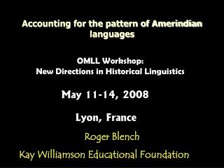Accounting for the pattern of Amerindian languages