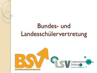 Bundes- und Landesschülervertretung