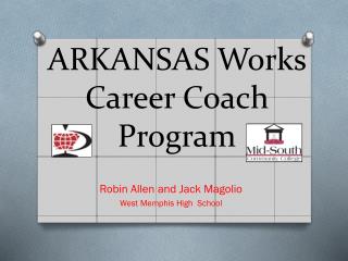 ARKANSAS Works Career Coach Program