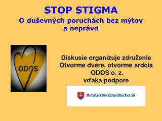 STOP STIGMA O duševných poruchách bez mýtov a neprávd