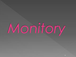 Monitory