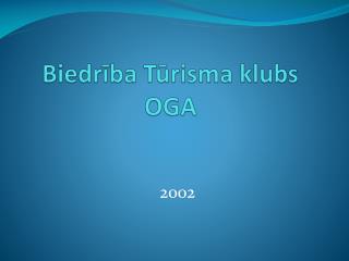 Biedrība Tūrisma klubs OGA