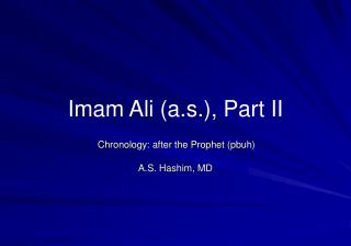 Imam Ali (a.s.), Part II