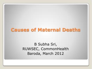 Causes of Maternal Deaths