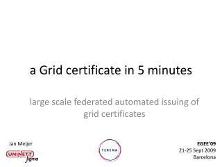 a Grid certificate in 5 minutes