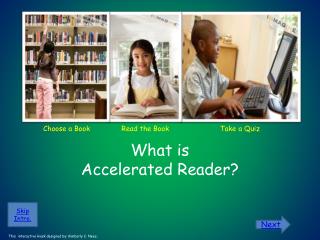 What is Accelerated Reader?