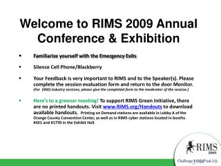 Welcome to RIMS 2009 Annual Conference &amp; Exhibition