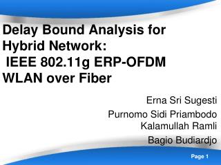 Delay Bound Analysis for Hybrid Network: IEEE 802.11g ERP-OFDM WLAN over Fiber