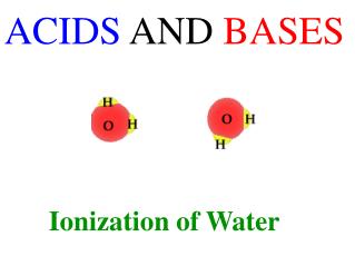 ACIDS AND BASES