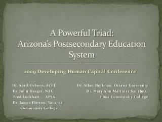 A Powerful Triad: Arizona’s Postsecondary Education System