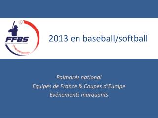 2013 en baseball/softball