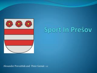 Sport In Prešov