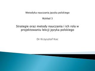 Dr Krzysztof Koc