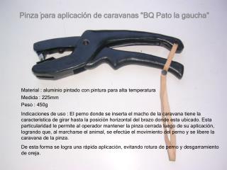 Pinza para aplicación de caravanas “BQ Pato la gaucha”