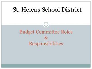 Budget Committee Roles &amp; Responsibilities