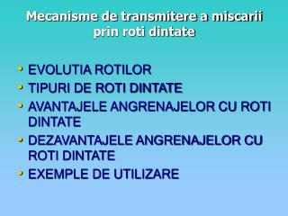 Mecanisme de transmitere a miscarii prin roti dintate